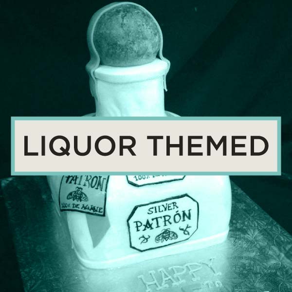 Liquor Themed